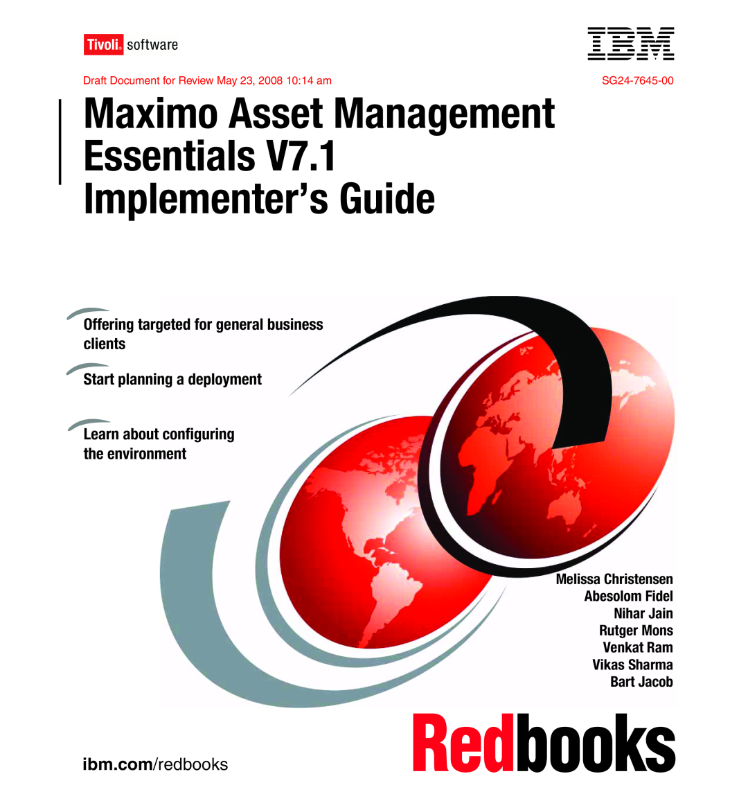 IBM SG24-7645-00 manual ibm.com/redbooks, Maximo Asset Management Essentials, Implementer’s Guide 