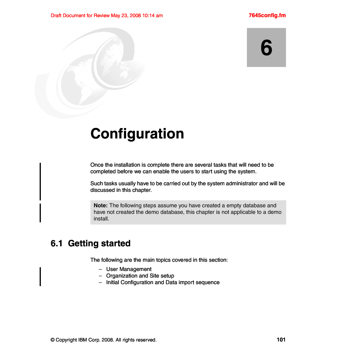 IBM SG24-7645-00 manual Configuration, Getting started, 7645config.fm 