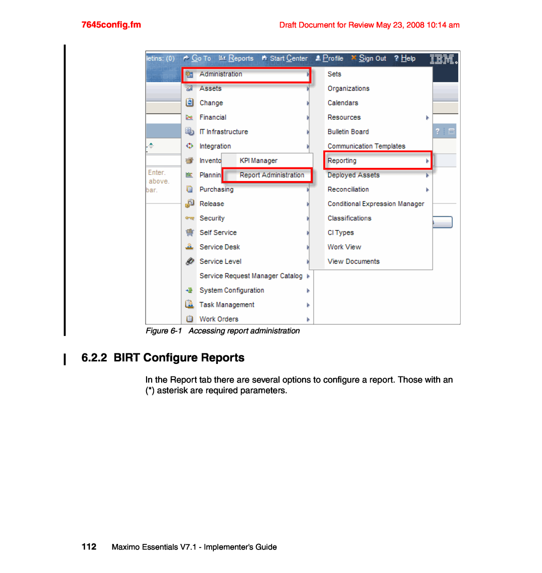 IBM SG24-7645-00 manual BIRT Configure Reports, 7645config.fm, asterisk are required parameters 