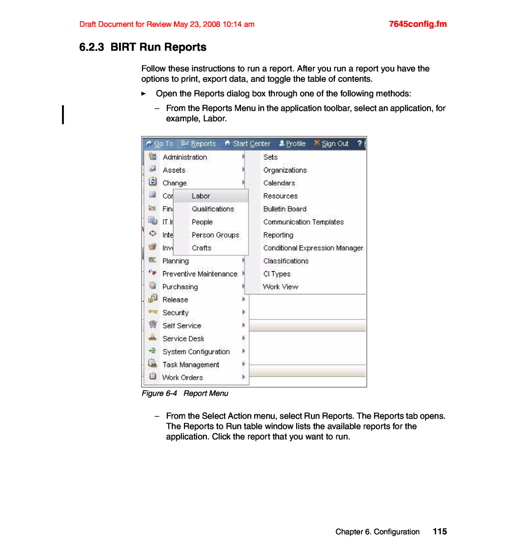 IBM SG24-7645-00 manual BIRT Run Reports, 7645config.fm, 4Report Menu 