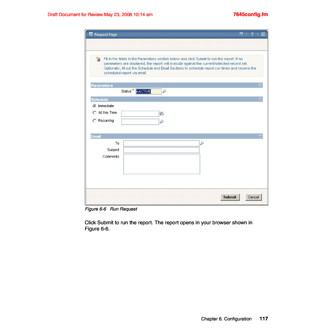 IBM SG24-7645-00 manual 7645config.fm, Draft Document for Review May 23, 2008 10:14 am, 6Run Request 