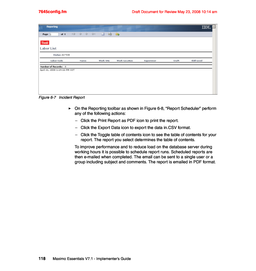 IBM SG24-7645-00 manual 7645config.fm, 7Incident Report, 118Maximo Essentials V7.1 - Implementer’s Guide 