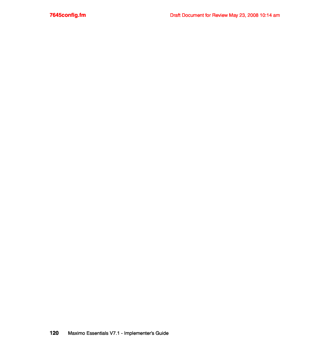 IBM SG24-7645-00 manual 7645config.fm, 120Maximo Essentials V7.1 - Implementer’s Guide 