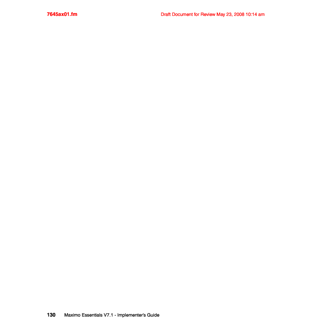IBM SG24-7645-00 manual 7645ax01.fm, 130Maximo Essentials V7.1 - Implementer’s Guide 