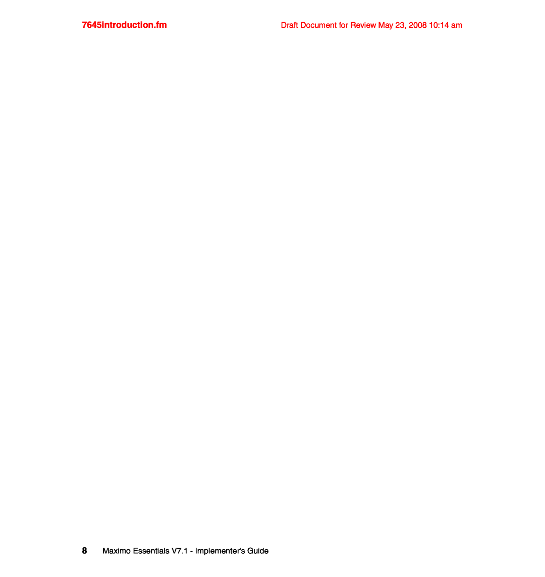 IBM SG24-7645-00 manual 7645introduction.fm, 8Maximo Essentials V7.1 - Implementer’s Guide 