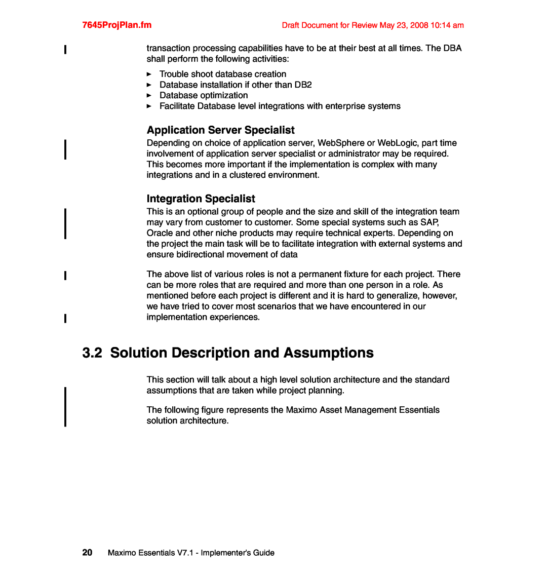 IBM SG24-7645-00 manual Solution Description and Assumptions, Application Server Specialist, Integration Specialist 