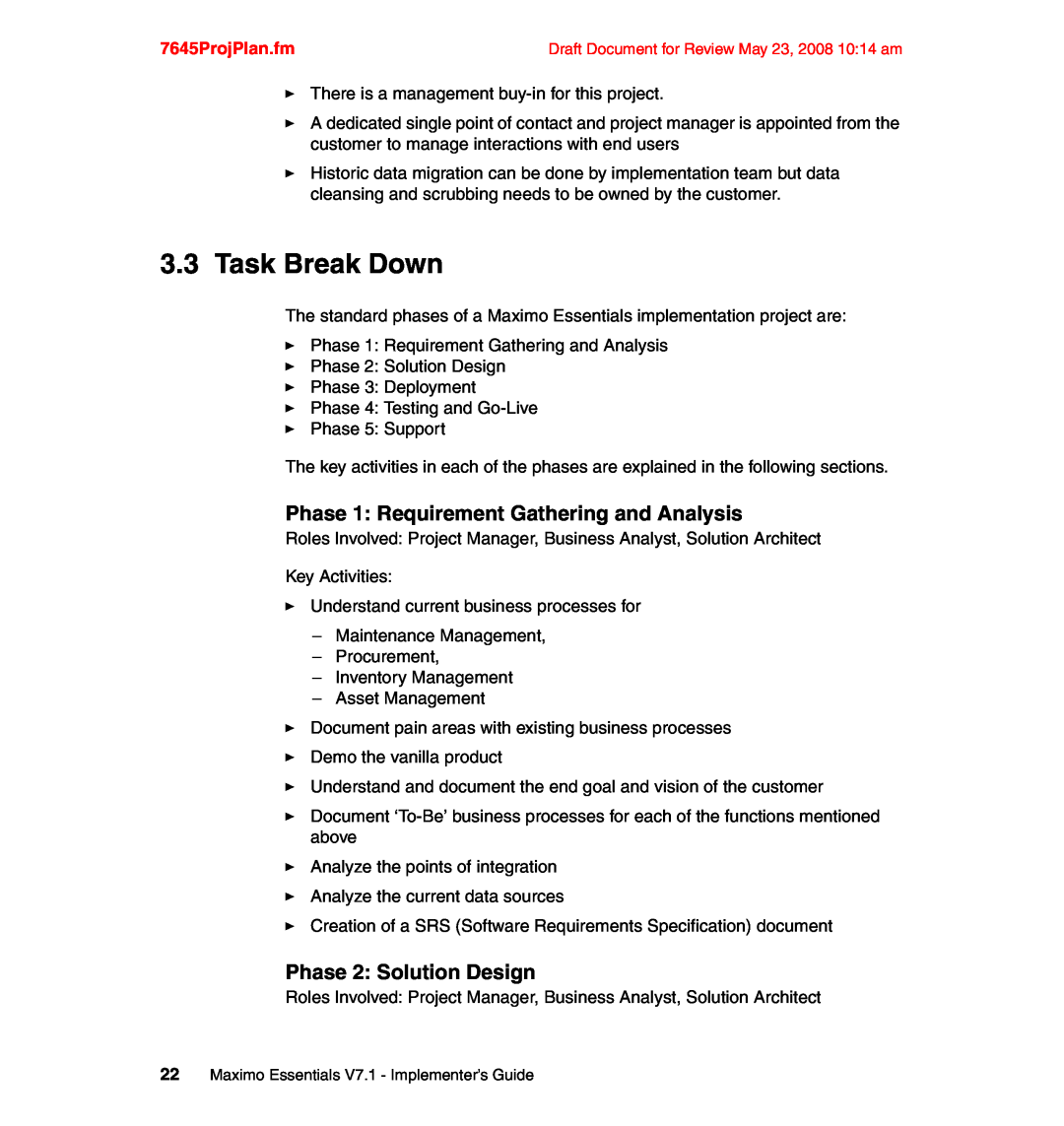 IBM SG24-7645-00 manual 3.3Task Break Down, Phase 1: Requirement Gathering and Analysis, Phase 2: Solution Design 
