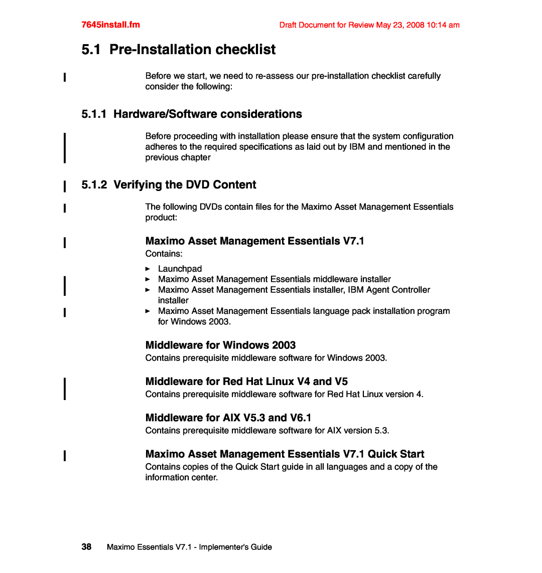 IBM SG24-7645-00 Pre-Installationchecklist, Hardware/Software considerations, Verifying the DVD Content, 7645install.fm 