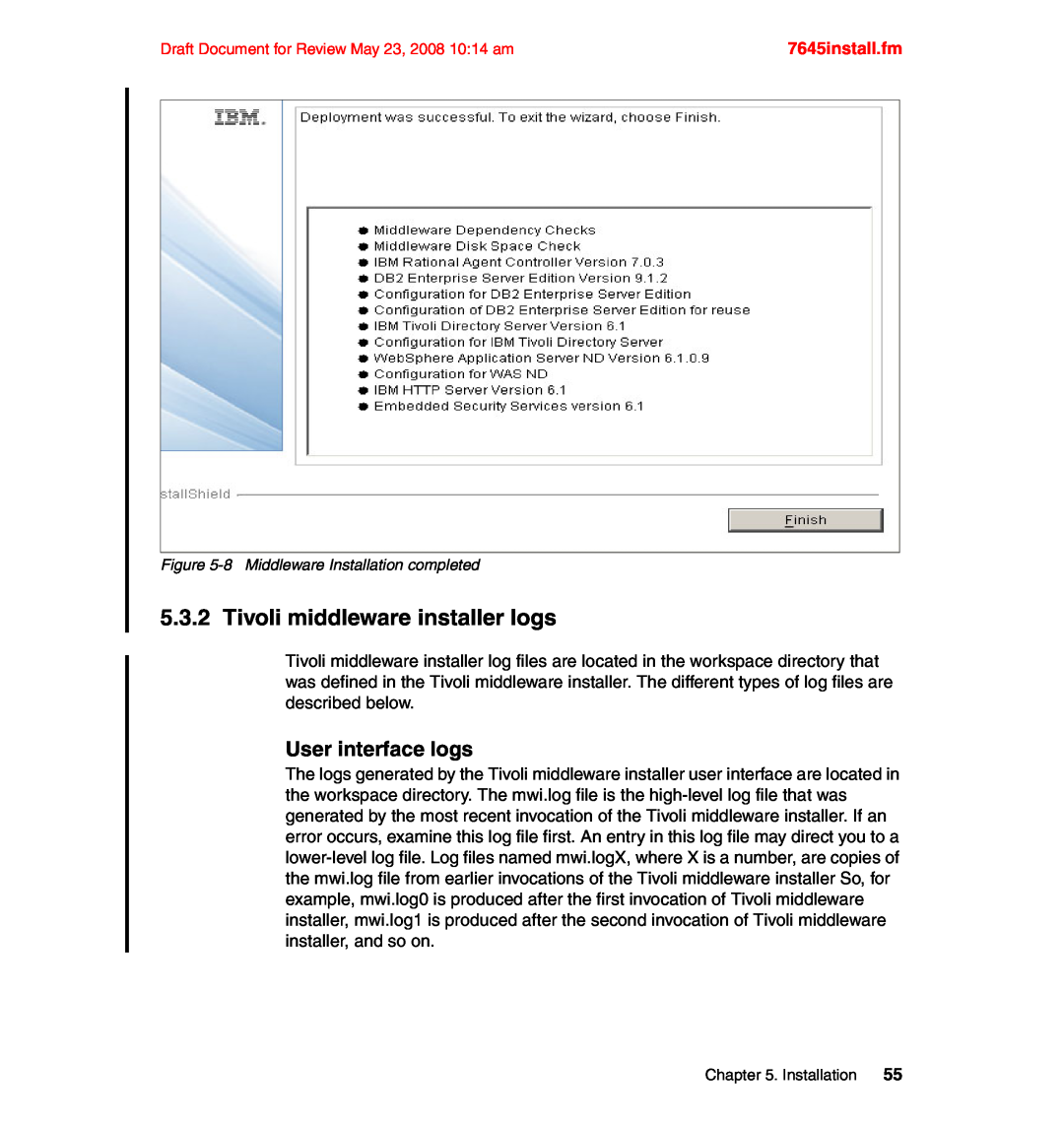 IBM SG24-7645-00 manual Tivoli middleware installer logs, User interface logs, 7645install.fm 