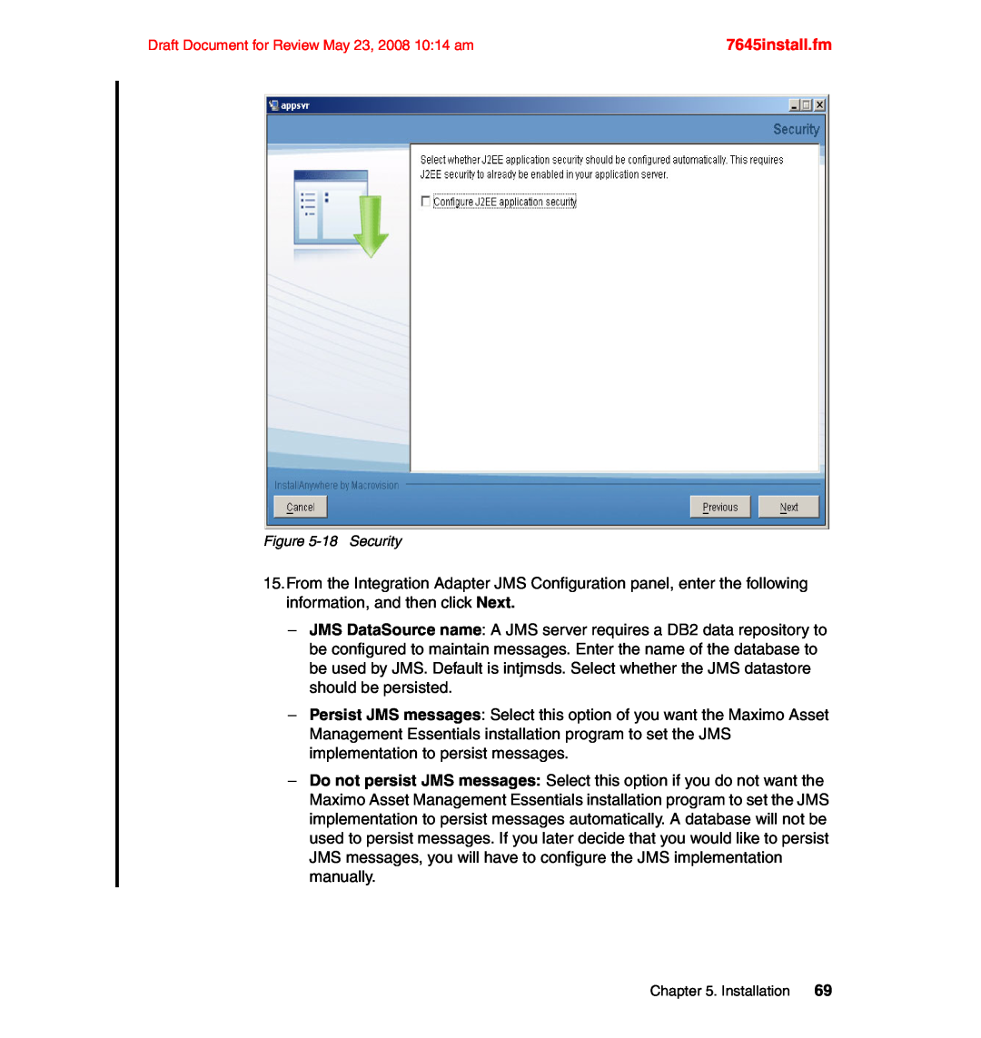 IBM SG24-7645-00 manual 7645install.fm, 18Security 
