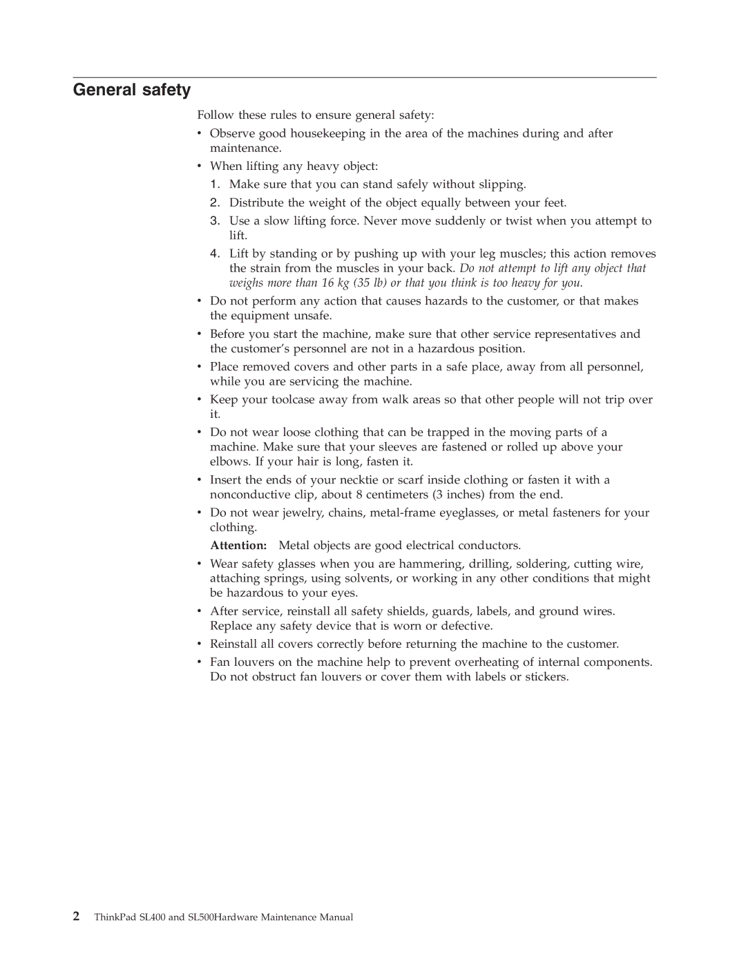 IBM SL500 manual General safety 