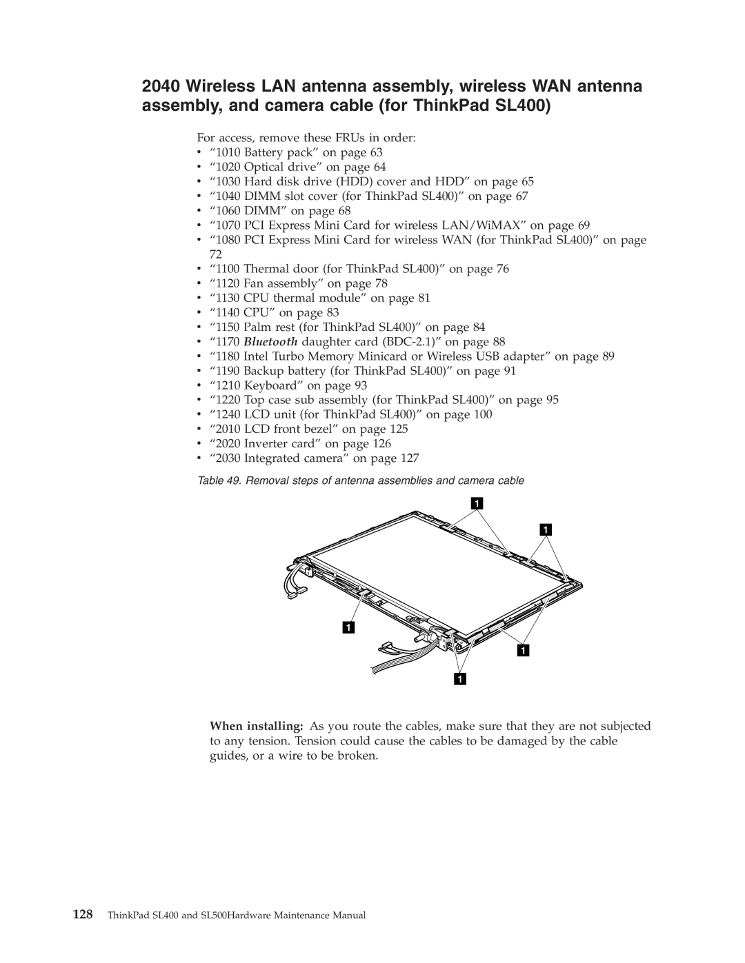 IBM SL500 manual Removal steps of antenna assemblies and camera cable 