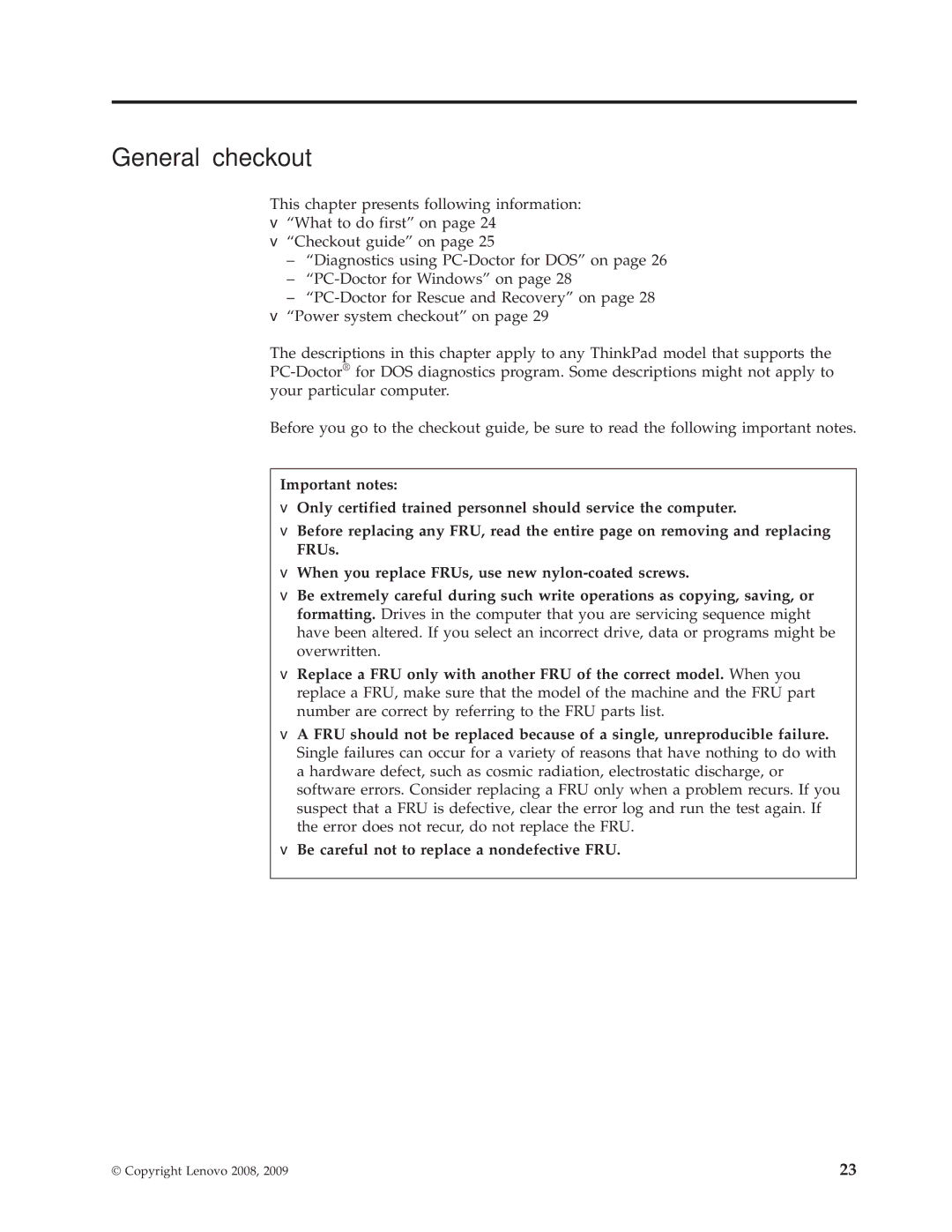 IBM SL500 manual General checkout 