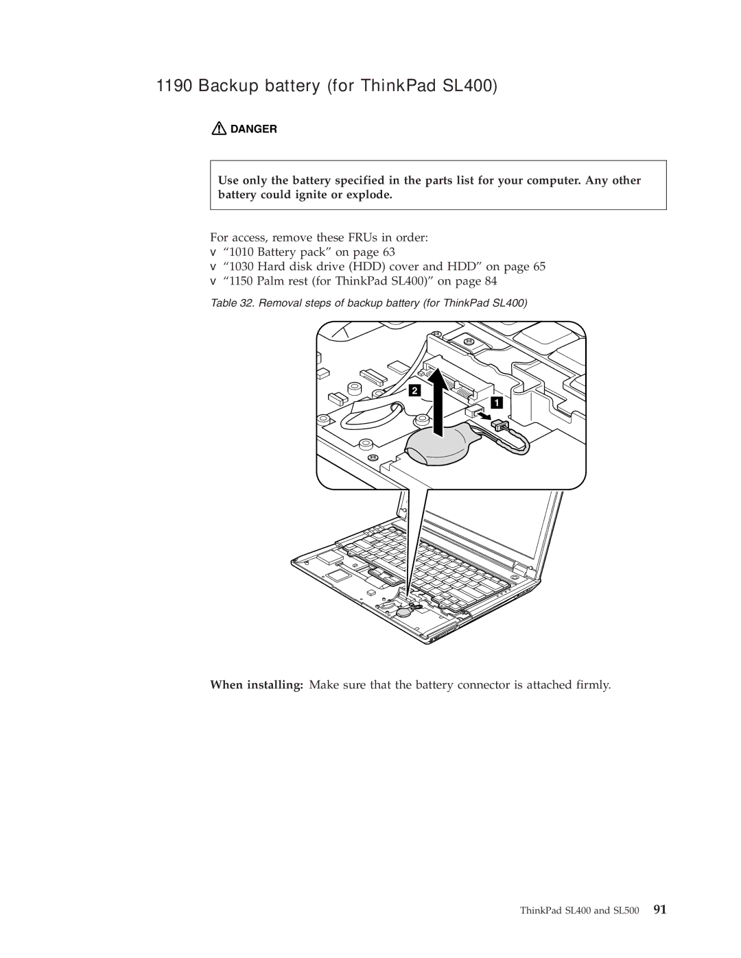 IBM SL500 manual Backup battery for ThinkPad SL400 