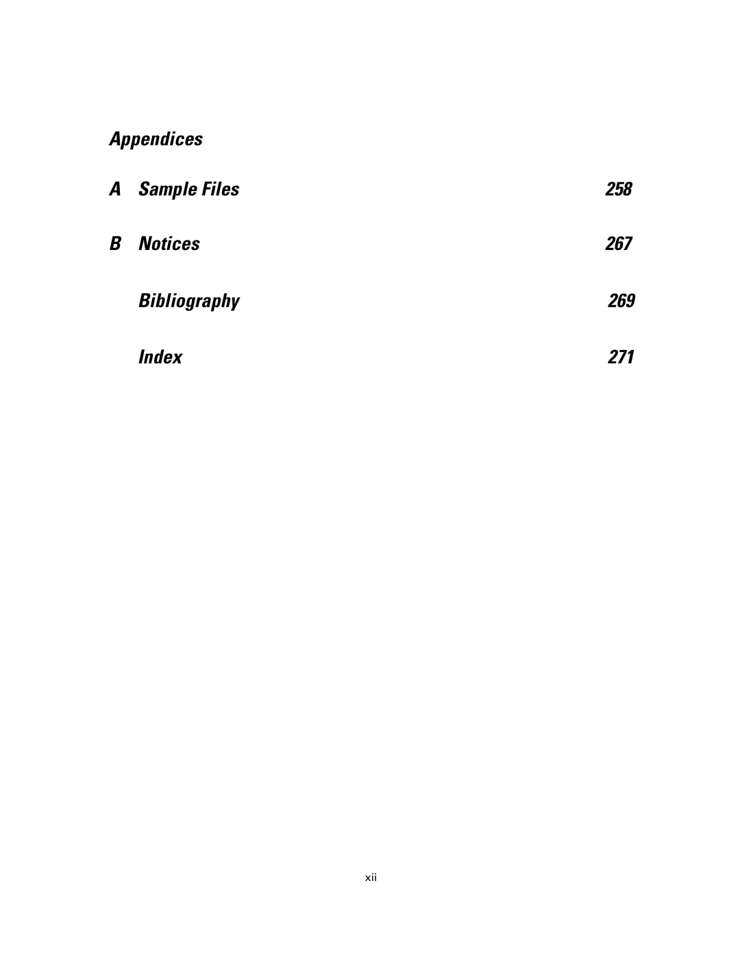 IBM SPSS COMPLEX SAMPLES 19 manual Appendices Sample Files 258 267 Bibliography 269 Index 271 