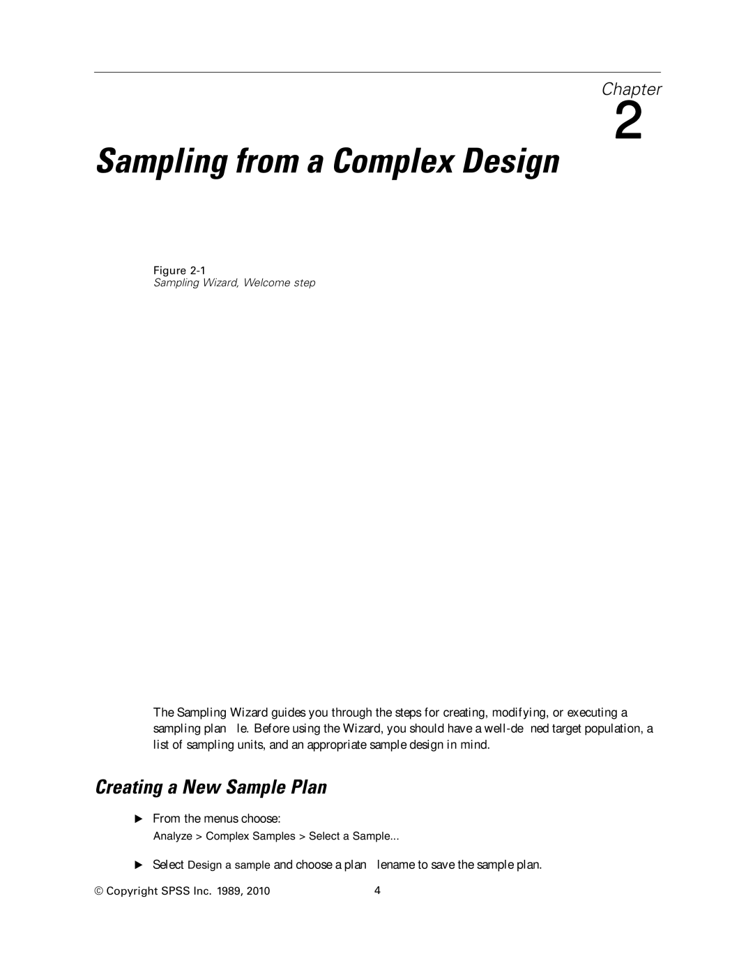 IBM SPSS COMPLEX SAMPLES 19 manual Sampling from a Complex Design, Creating a New Sample Plan 