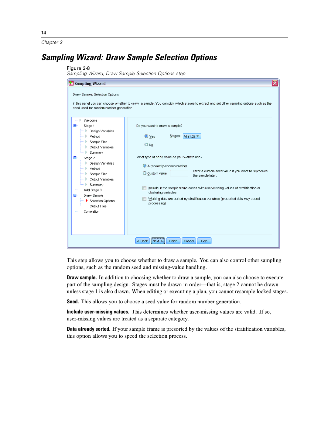 IBM SPSS COMPLEX SAMPLES 19 manual Sampling Wizard Draw Sample Selection Options 