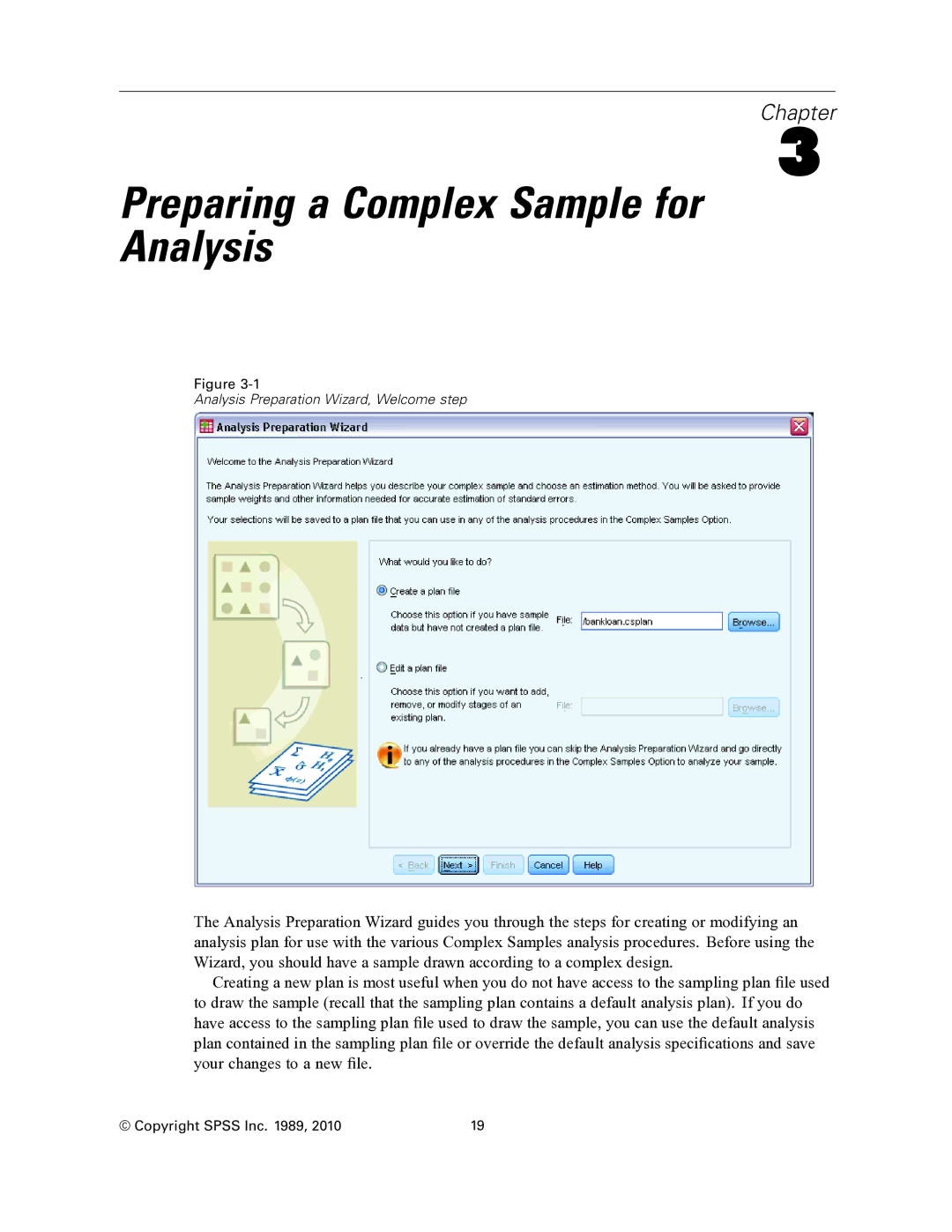 IBM SPSS COMPLEX SAMPLES 19 manual Preparing a Complex Sample for Analysis 