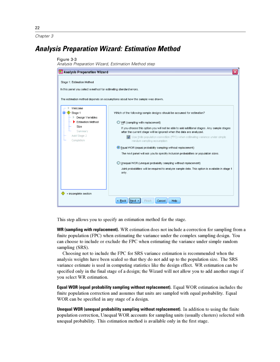 IBM SPSS COMPLEX SAMPLES 19 manual Analysis Preparation Wizard Estimation Method 