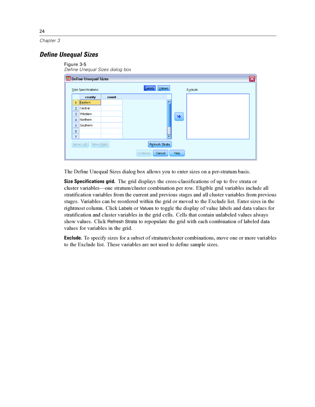 IBM SPSS COMPLEX SAMPLES 19 manual Define Unequal Sizes 