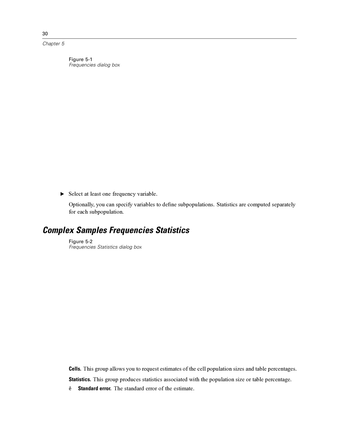 IBM SPSS COMPLEX SAMPLES 19 manual Complex Samples Frequencies Statistics 