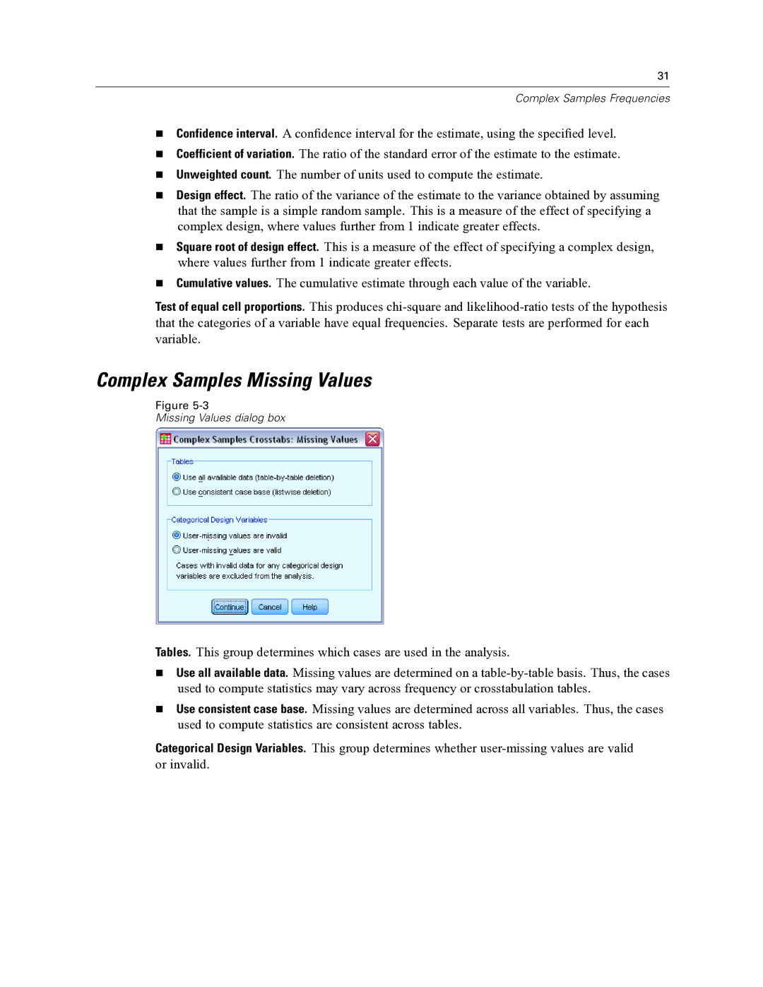 IBM SPSS COMPLEX SAMPLES 19 manual Complex Samples Missing Values 