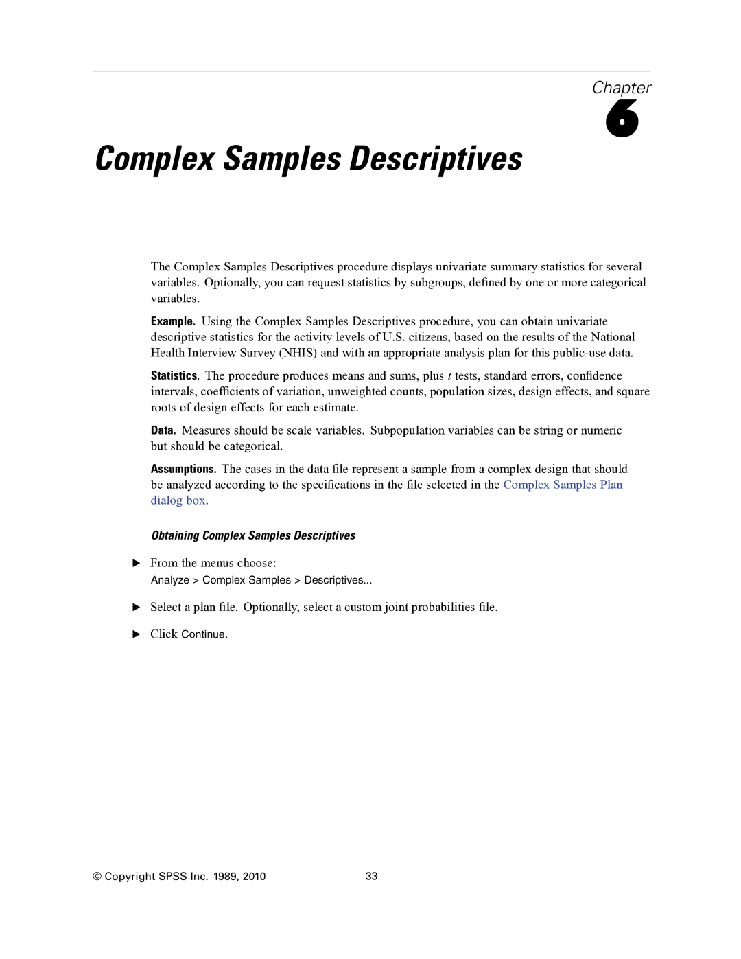 IBM SPSS COMPLEX SAMPLES 19 manual Complex Samples Descriptives 