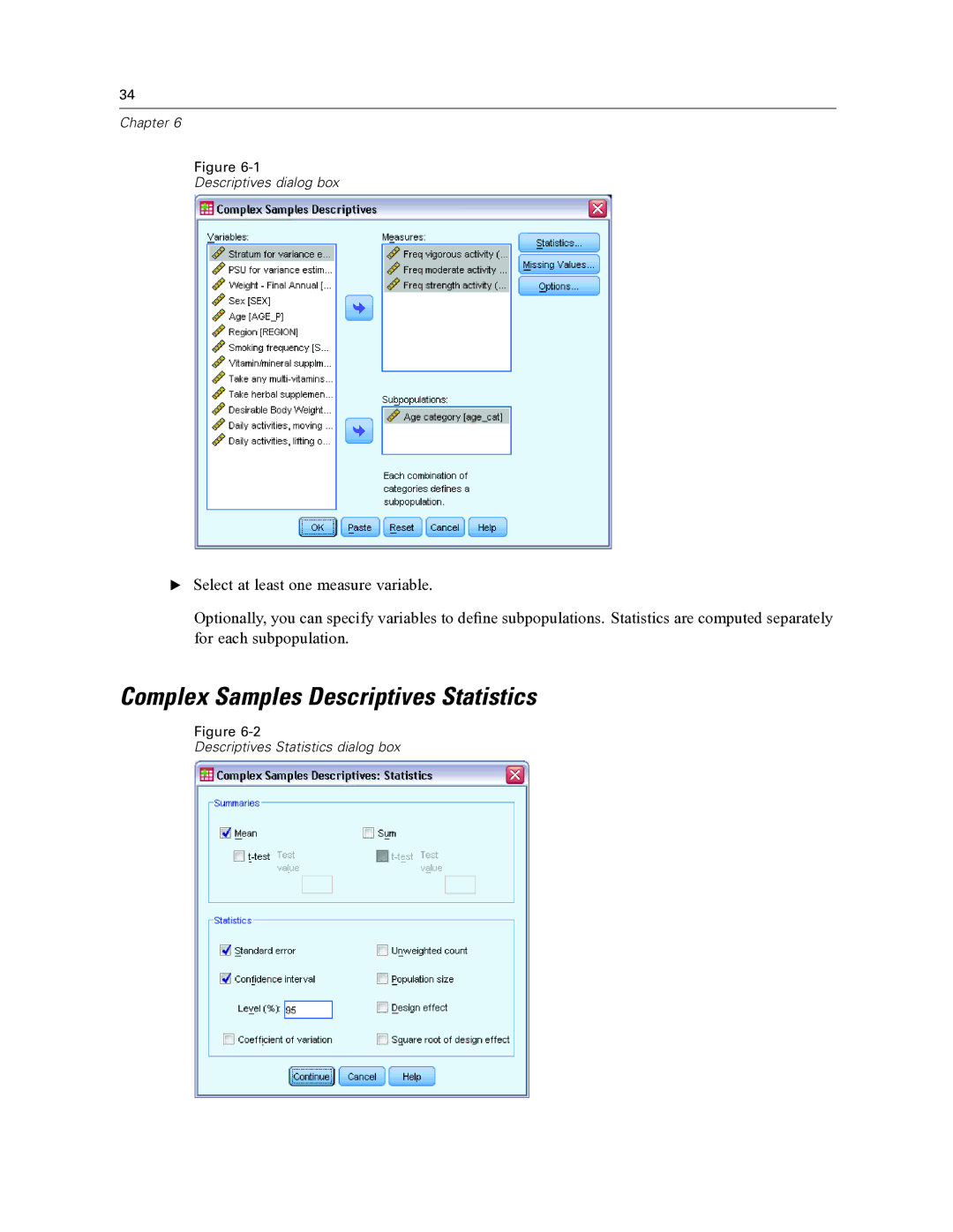 IBM SPSS COMPLEX SAMPLES 19 manual Complex Samples Descriptives Statistics 