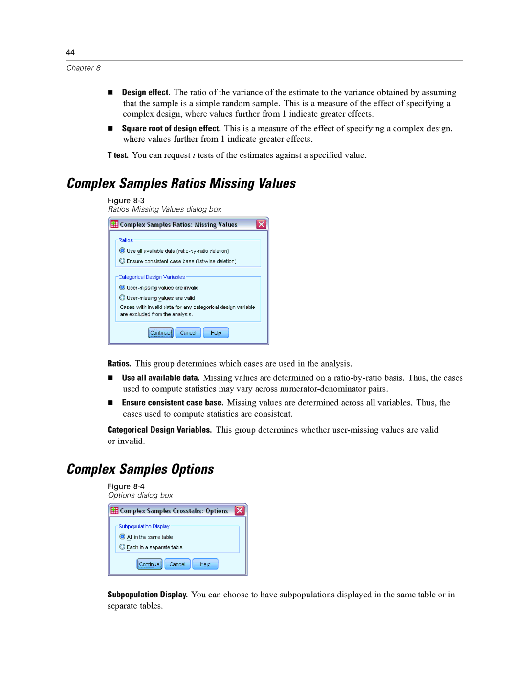 IBM SPSS COMPLEX SAMPLES 19 manual Complex Samples Ratios Missing Values, Complex Samples Options 