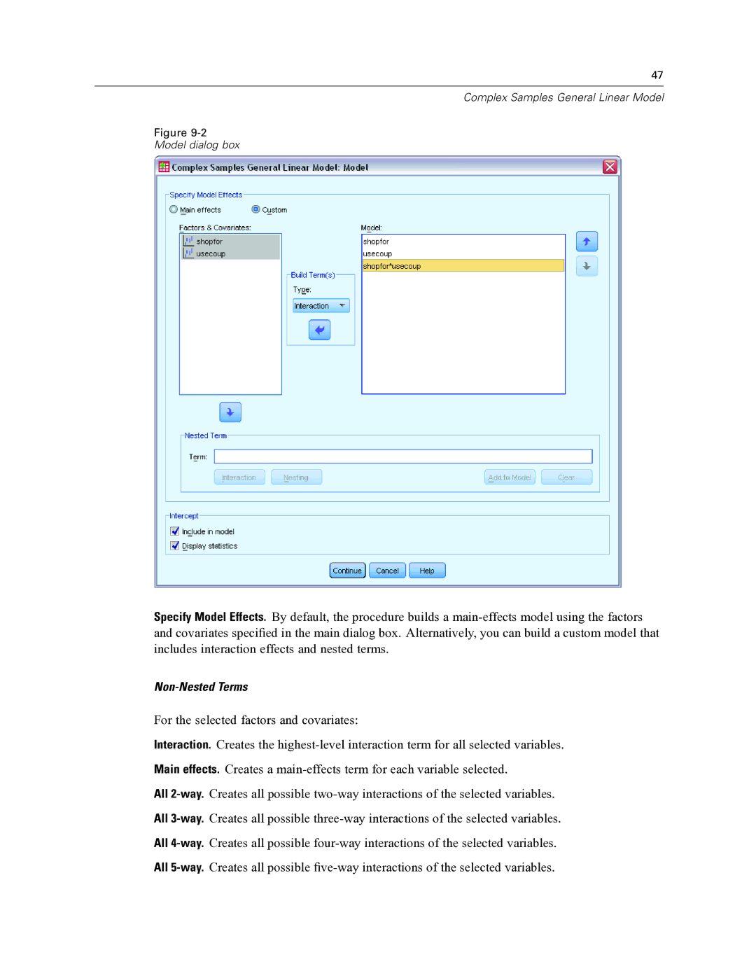 IBM SPSS COMPLEX SAMPLES 19 manual For the selected factors and covariates 