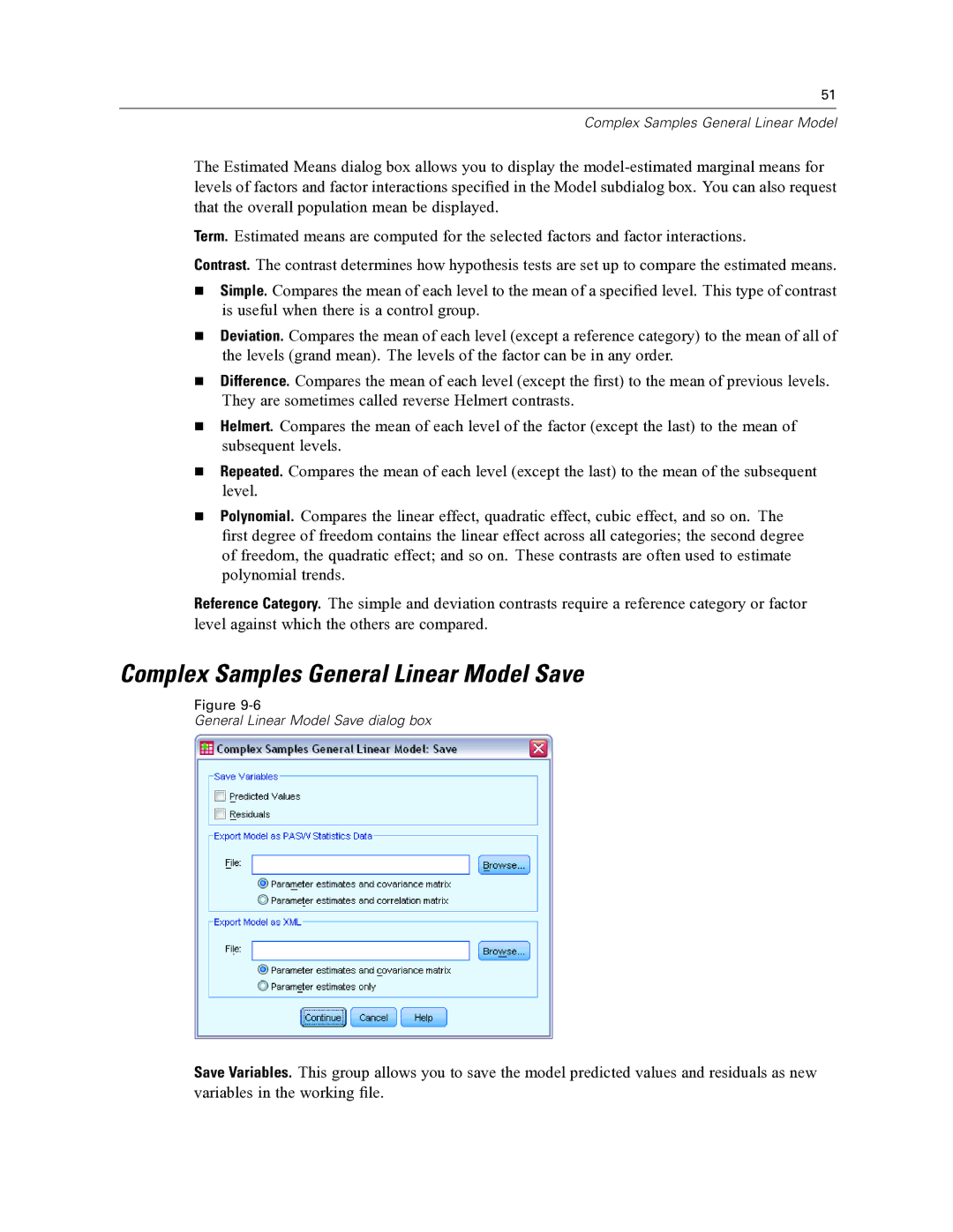 IBM SPSS COMPLEX SAMPLES 19 manual Complex Samples General Linear Model Save 