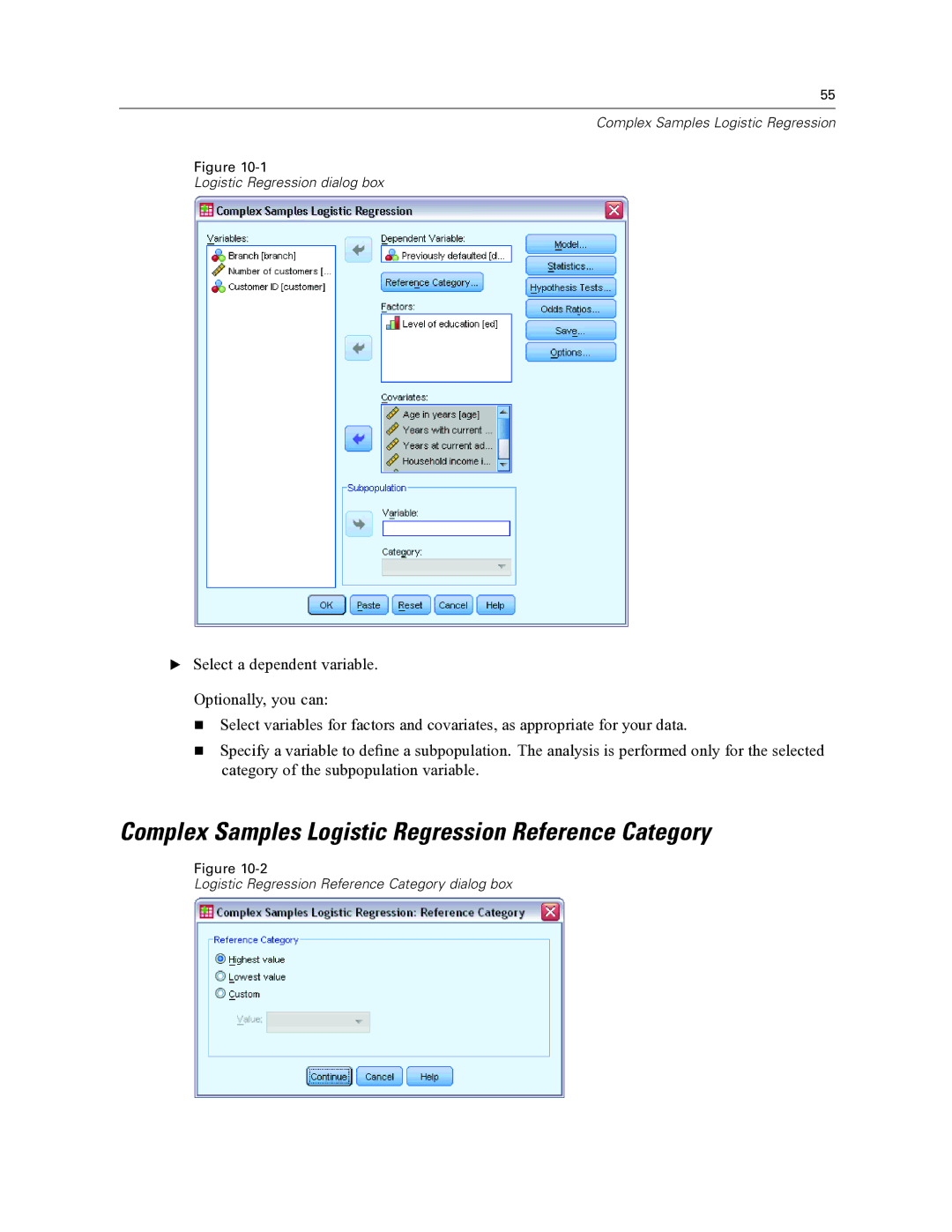 IBM SPSS COMPLEX SAMPLES 19 manual Complex Samples Logistic Regression Reference Category 