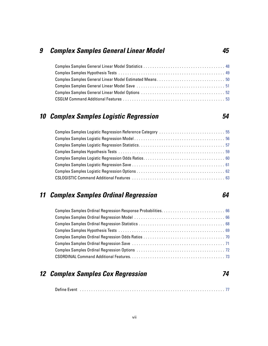 IBM SPSS COMPLEX SAMPLES 19 manual Complex Samples General Linear Model, Complex Samples Logistic Regression 