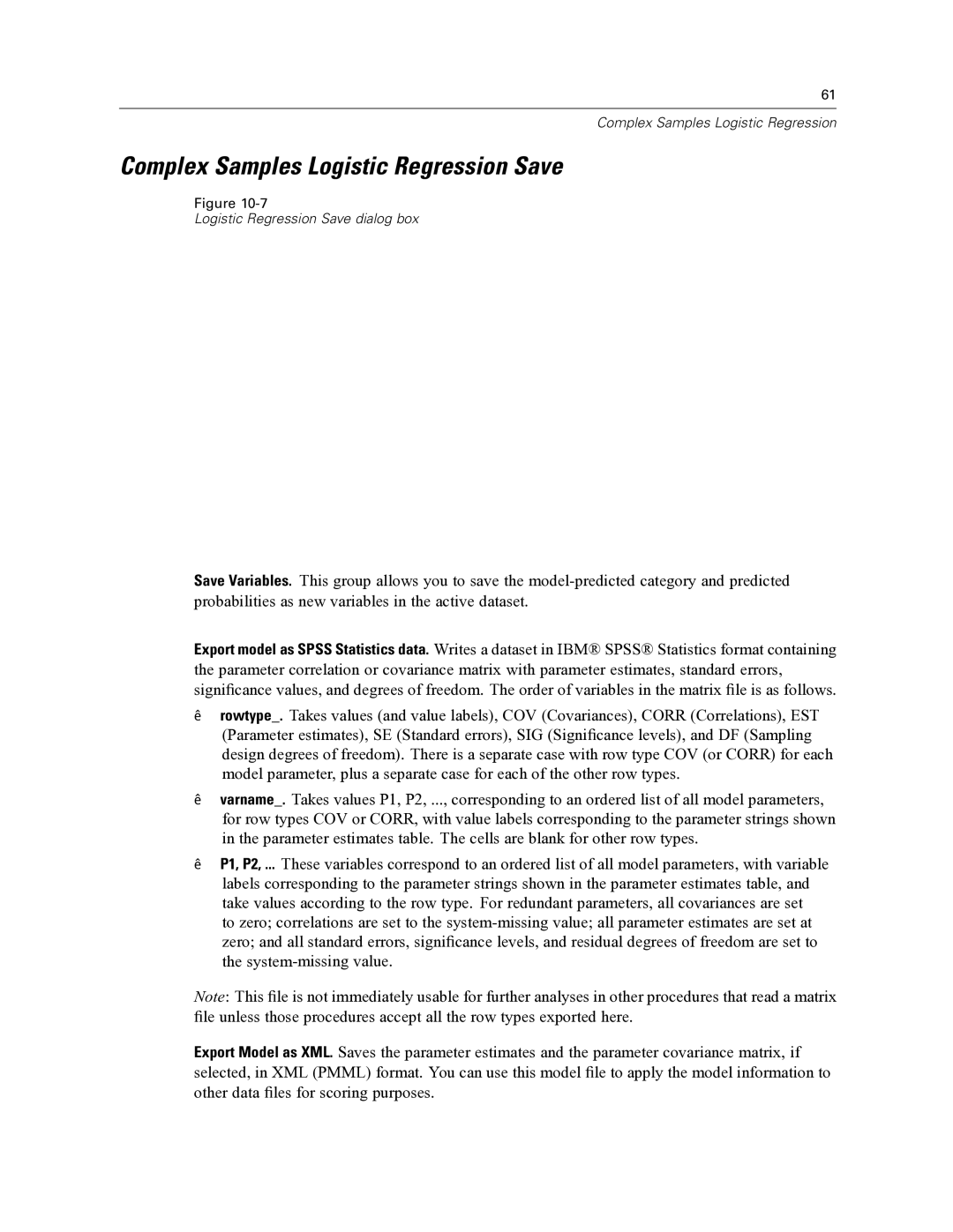 IBM SPSS COMPLEX SAMPLES 19 manual Complex Samples Logistic Regression Save 