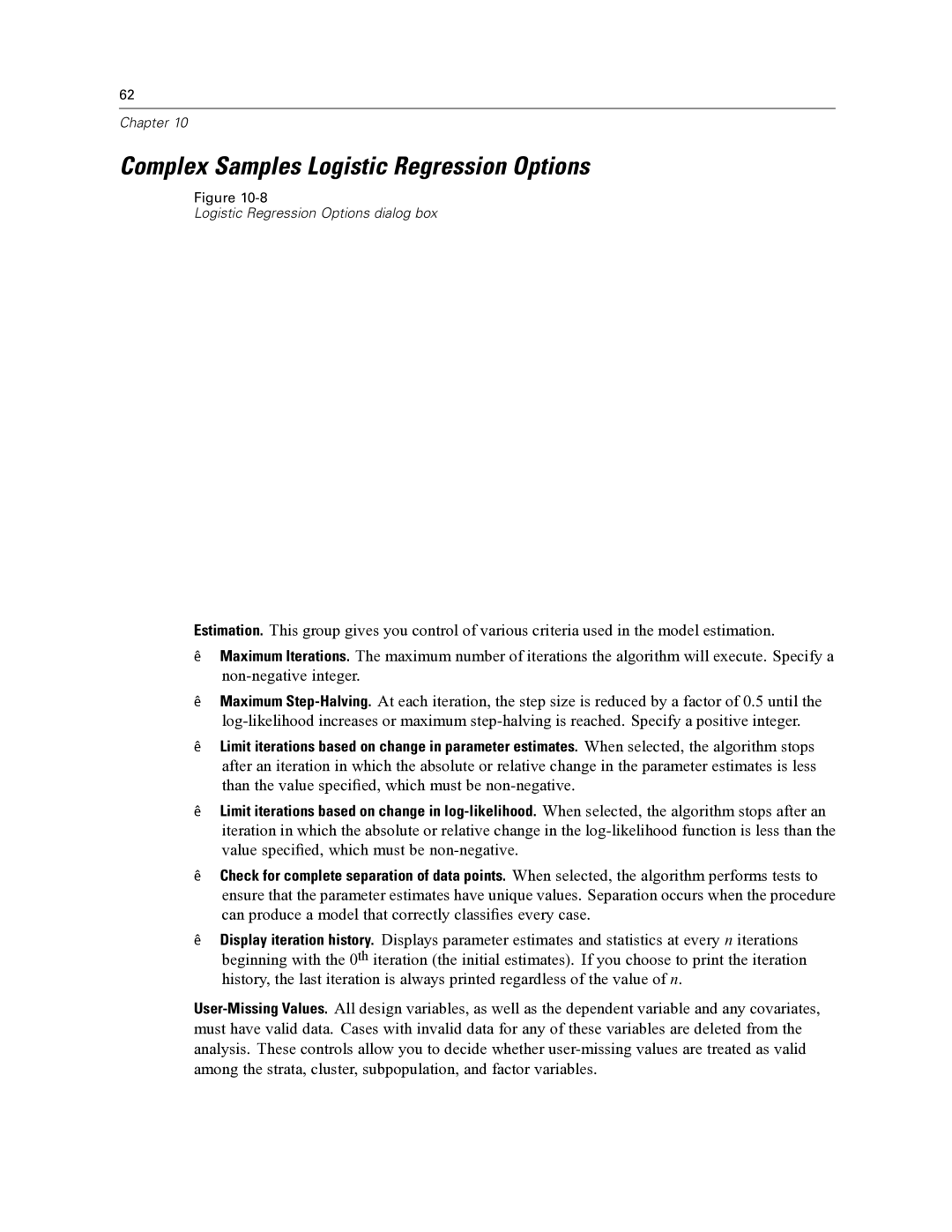 IBM SPSS COMPLEX SAMPLES 19 manual Complex Samples Logistic Regression Options 