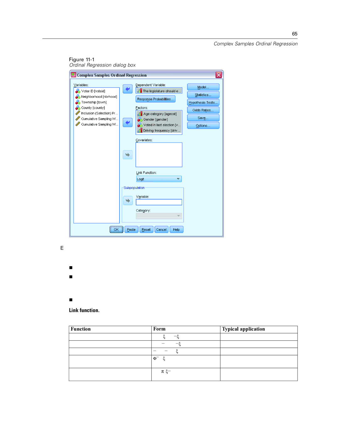 IBM SPSS COMPLEX SAMPLES 19 manual Function Form Typical application 