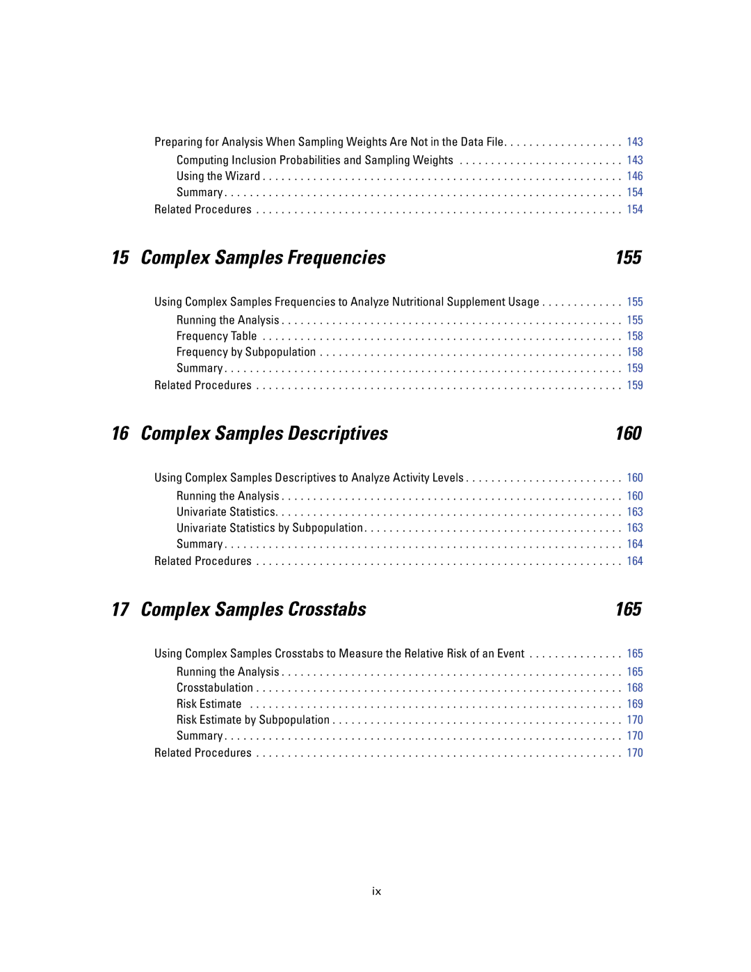 IBM SPSS COMPLEX SAMPLES 19 manual Complex Samples Frequencies 155, Complex Samples Descriptives 160 