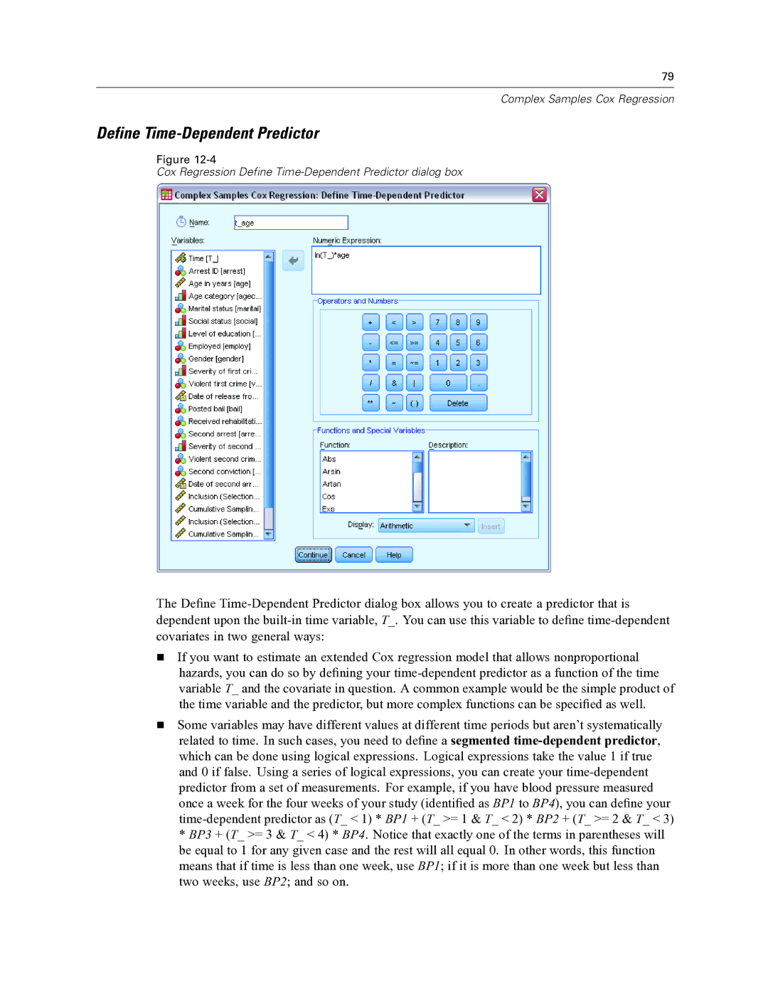 IBM SPSS COMPLEX SAMPLES 19 manual Define Time-Dependent Predictor 