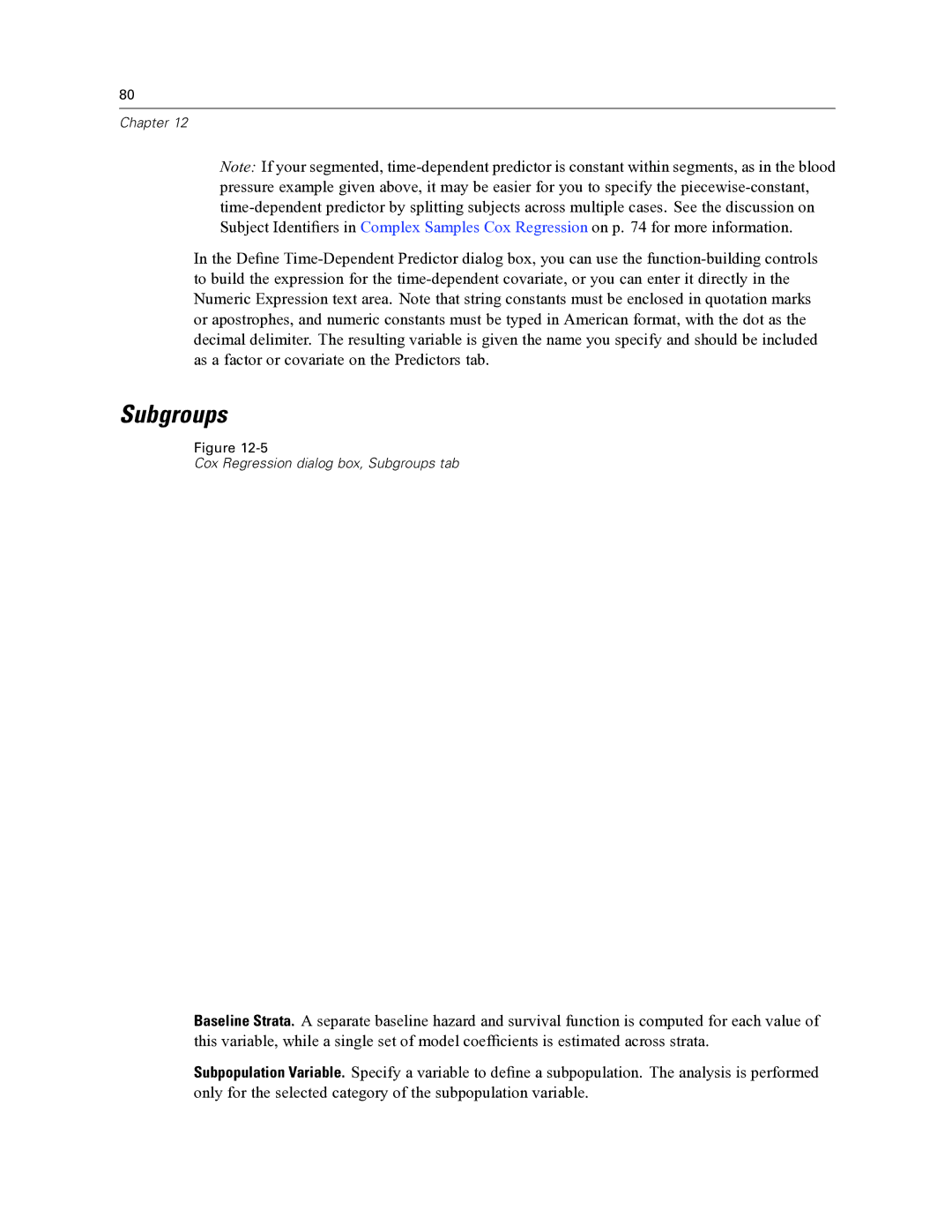 IBM SPSS COMPLEX SAMPLES 19 manual Subgroups 