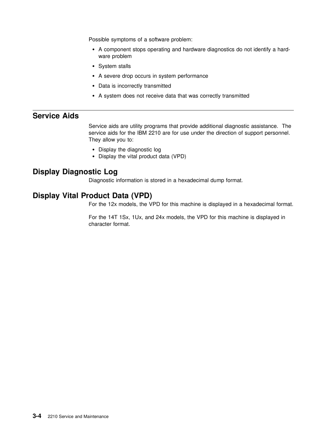 IBM SY27-0345-06 manual Service Aids, Display Diagnostic Log, Display Vital Product Data VPD 