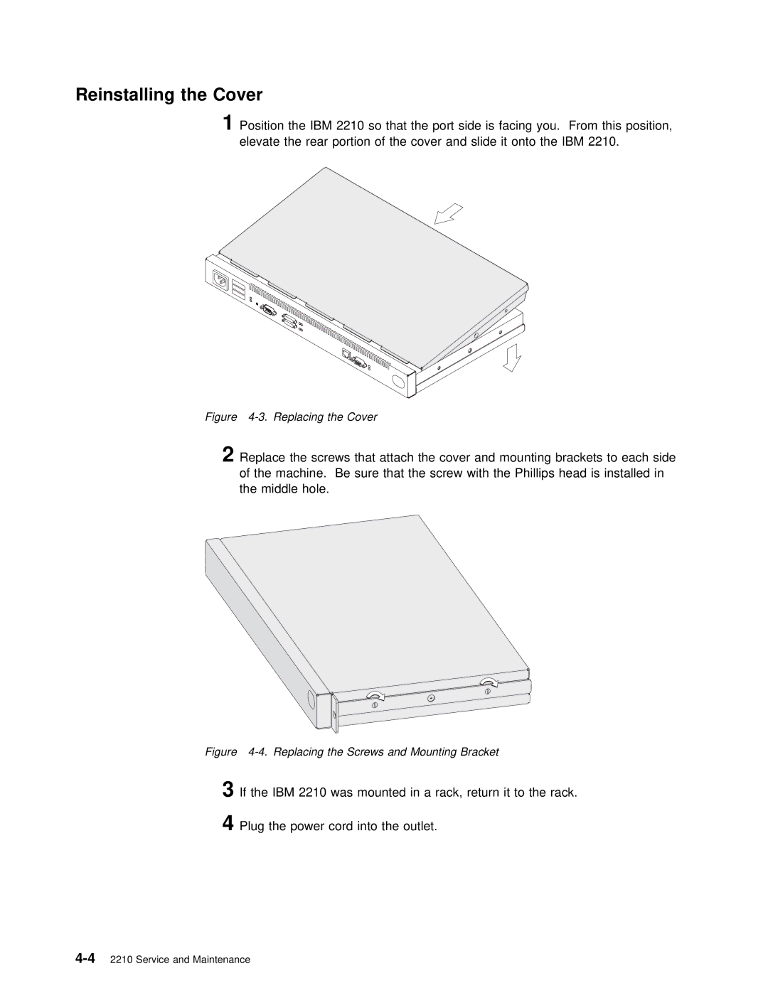 IBM SY27-0345-06 manual Reinstalling the Cover, Replacing the Cover 