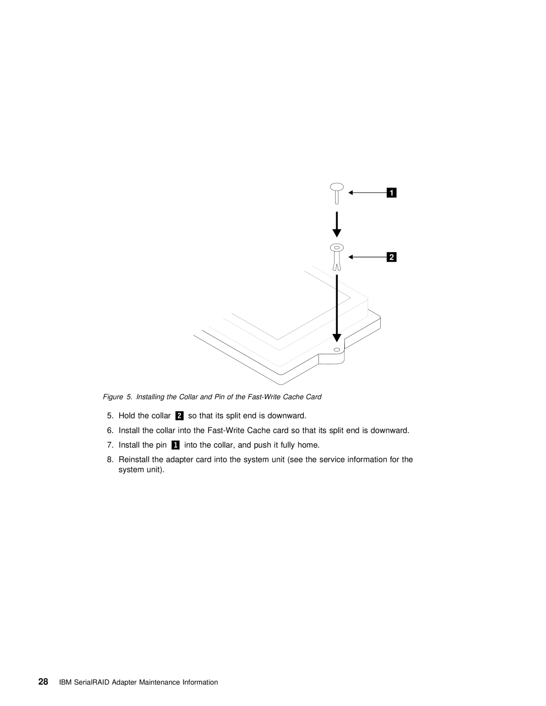 IBM SY33-0193-00 manual Installing the Collar and Pin of the Fast-Write Cache Card 