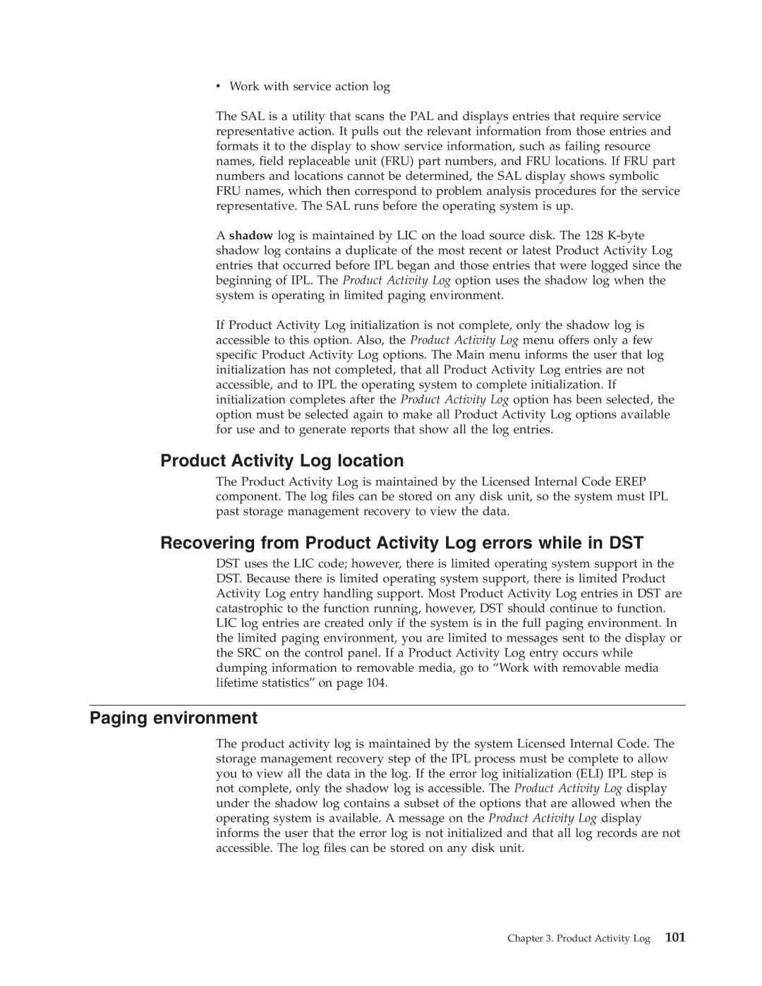 IBM SY44-5902-05 manual Product Activity Log location, Recovering from Product Activity Log errors while in DST 