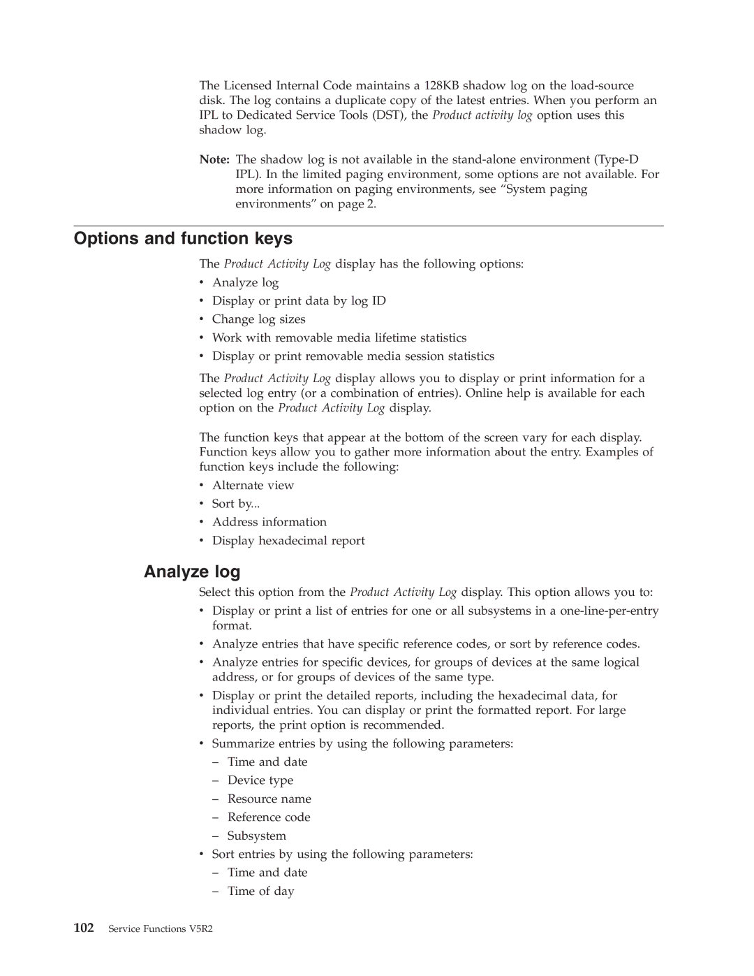 IBM SY44-5902-05 manual Options and function keys, Analyze log 