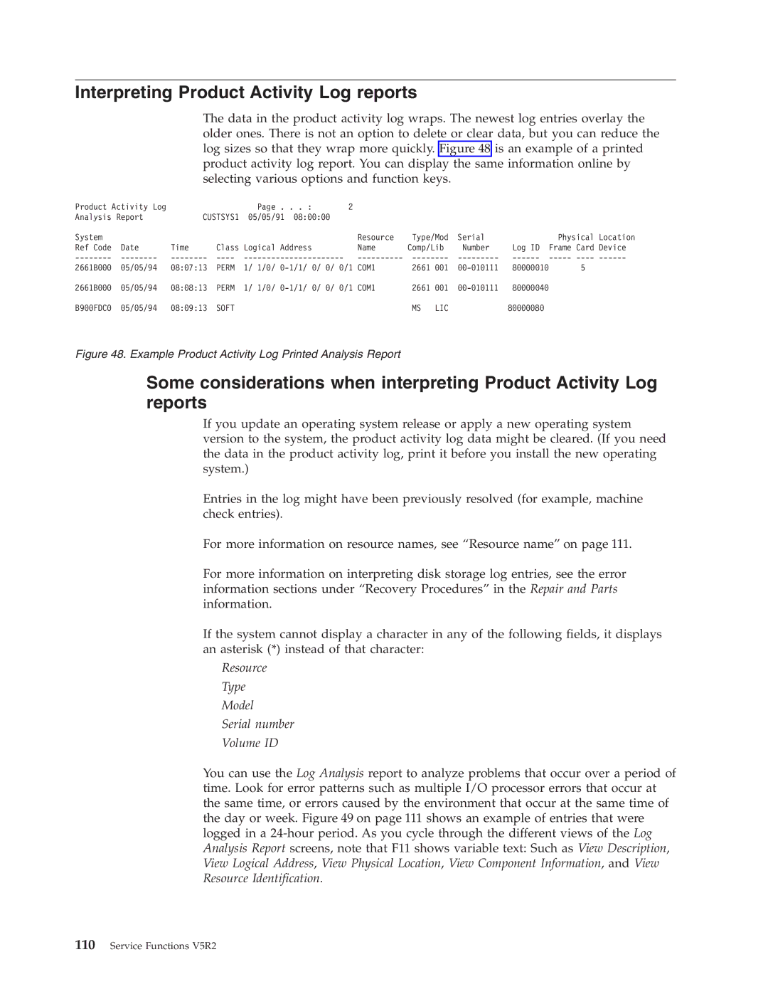 IBM SY44-5902-05 manual Interpreting Product Activity Log reports, Resource Type Model Serial number Volume ID 