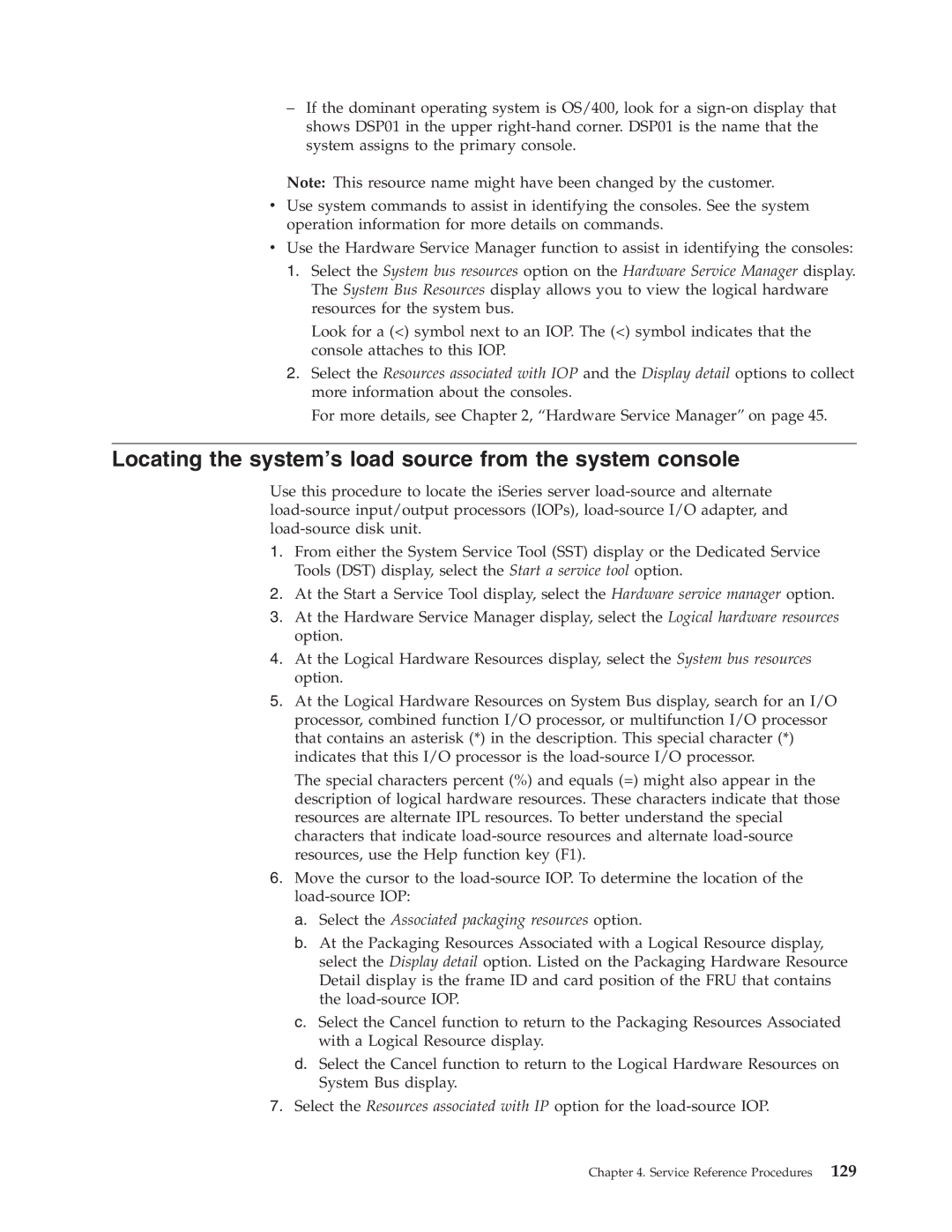 IBM SY44-5902-05 manual Locating the system’s load source from the system console 