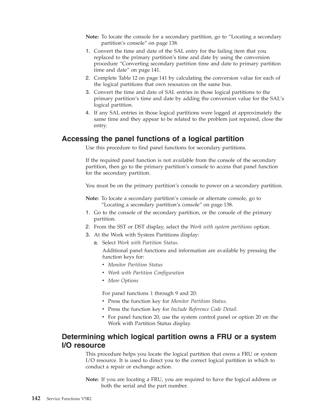 IBM SY44-5902-05 manual Accessing the panel functions of a logical partition, Select Work with Partition Status 