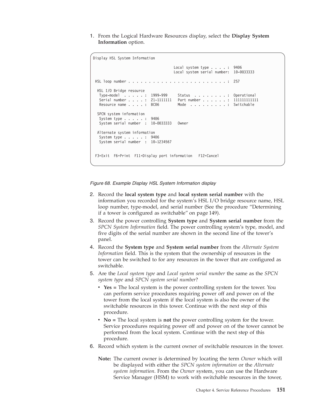 IBM SY44-5902-05 manual Example Display HSL System Information display 