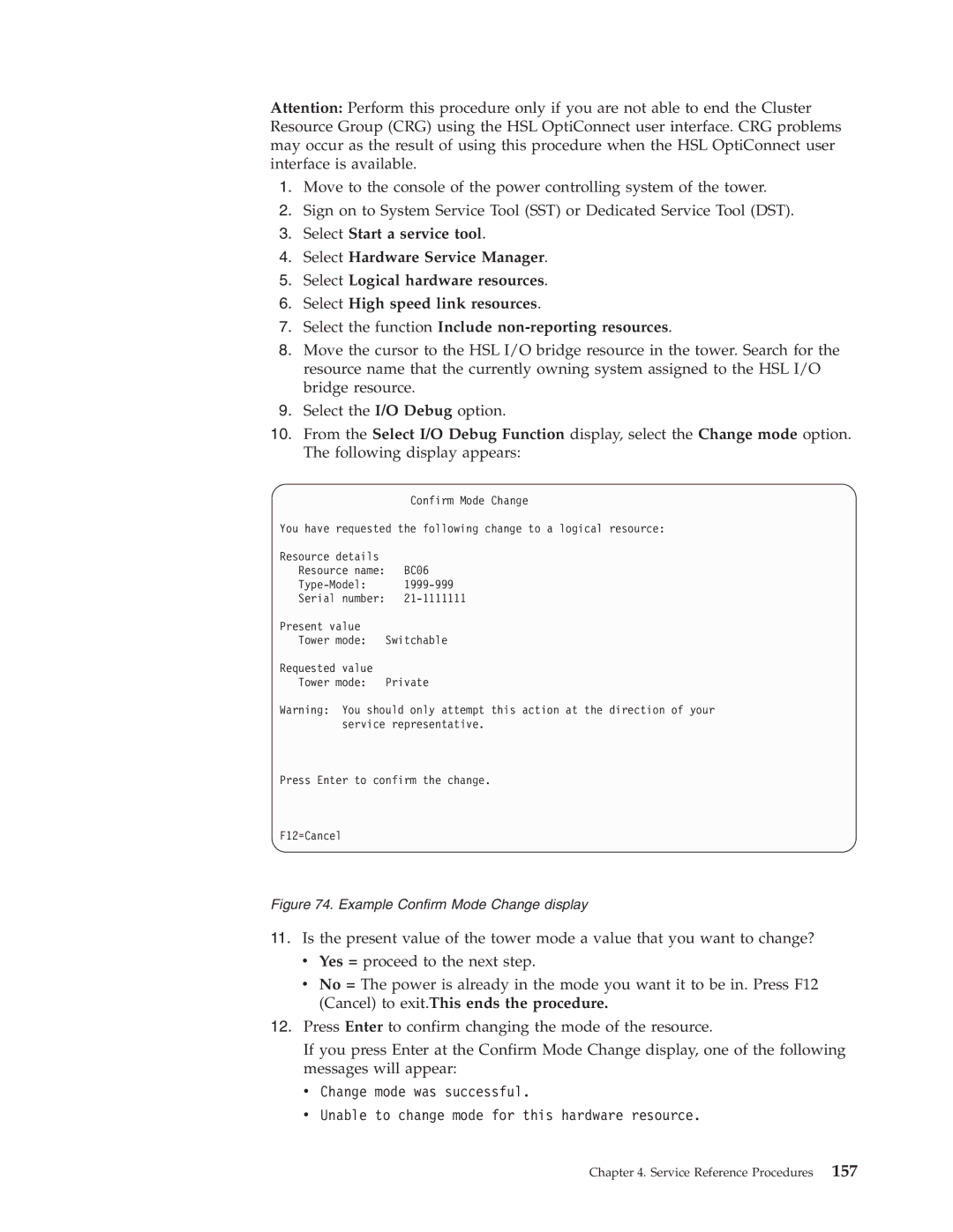 IBM SY44-5902-05 manual Example Confirm Mode Change display 