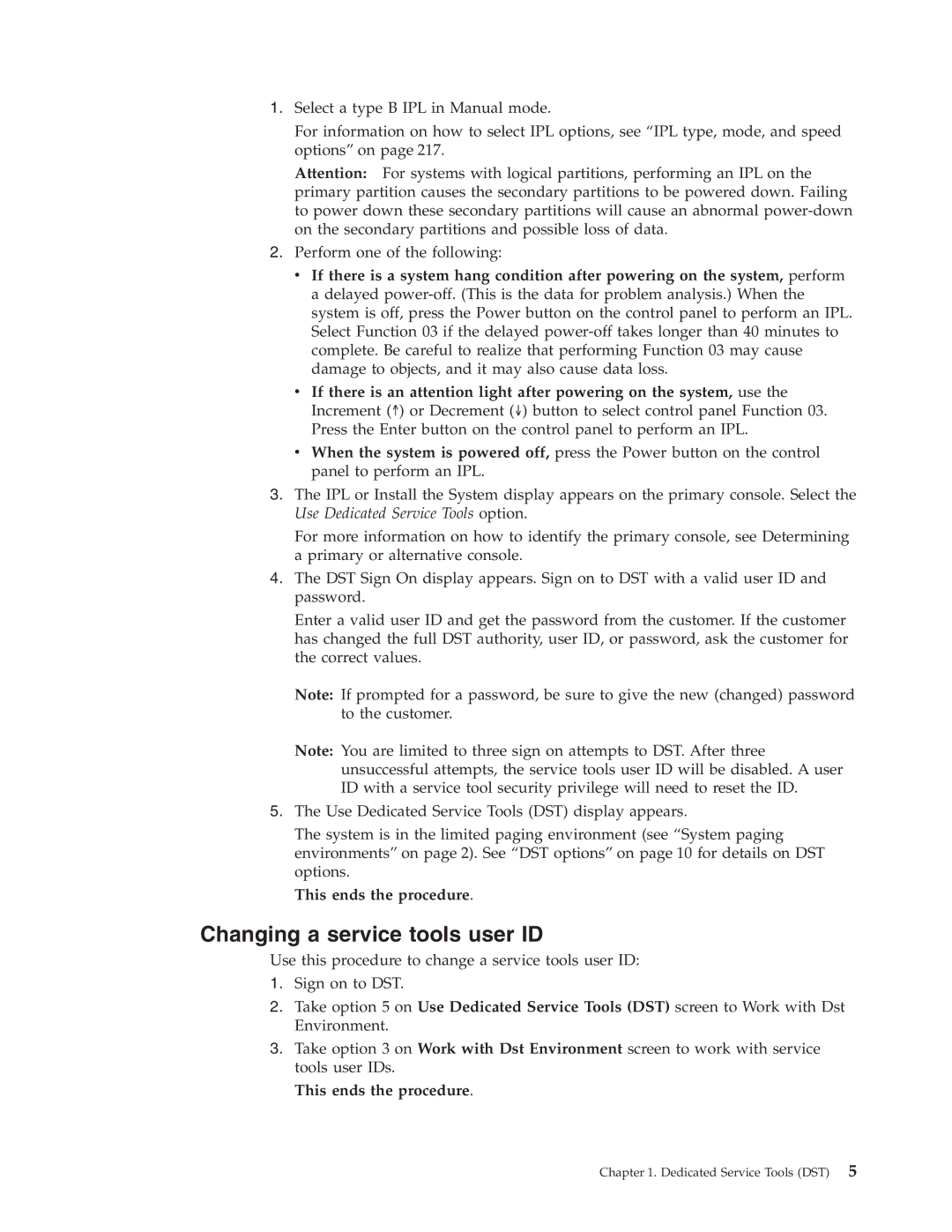 IBM SY44-5902-05 manual Changing a service tools user ID, This ends the procedure 